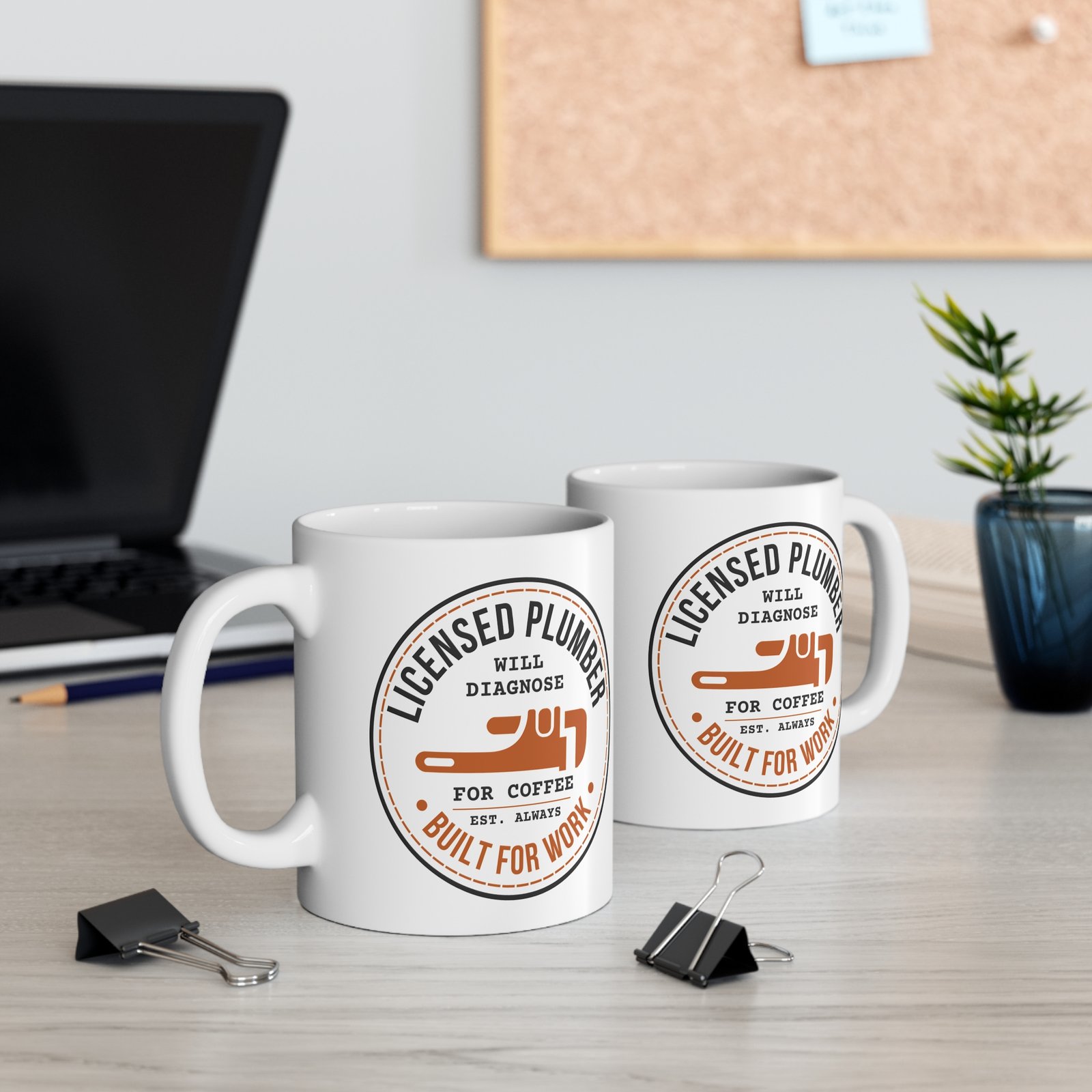 Licensed Plumber Coffee Mug – "Will Diagnose for Coffee" 11oz - Image 5