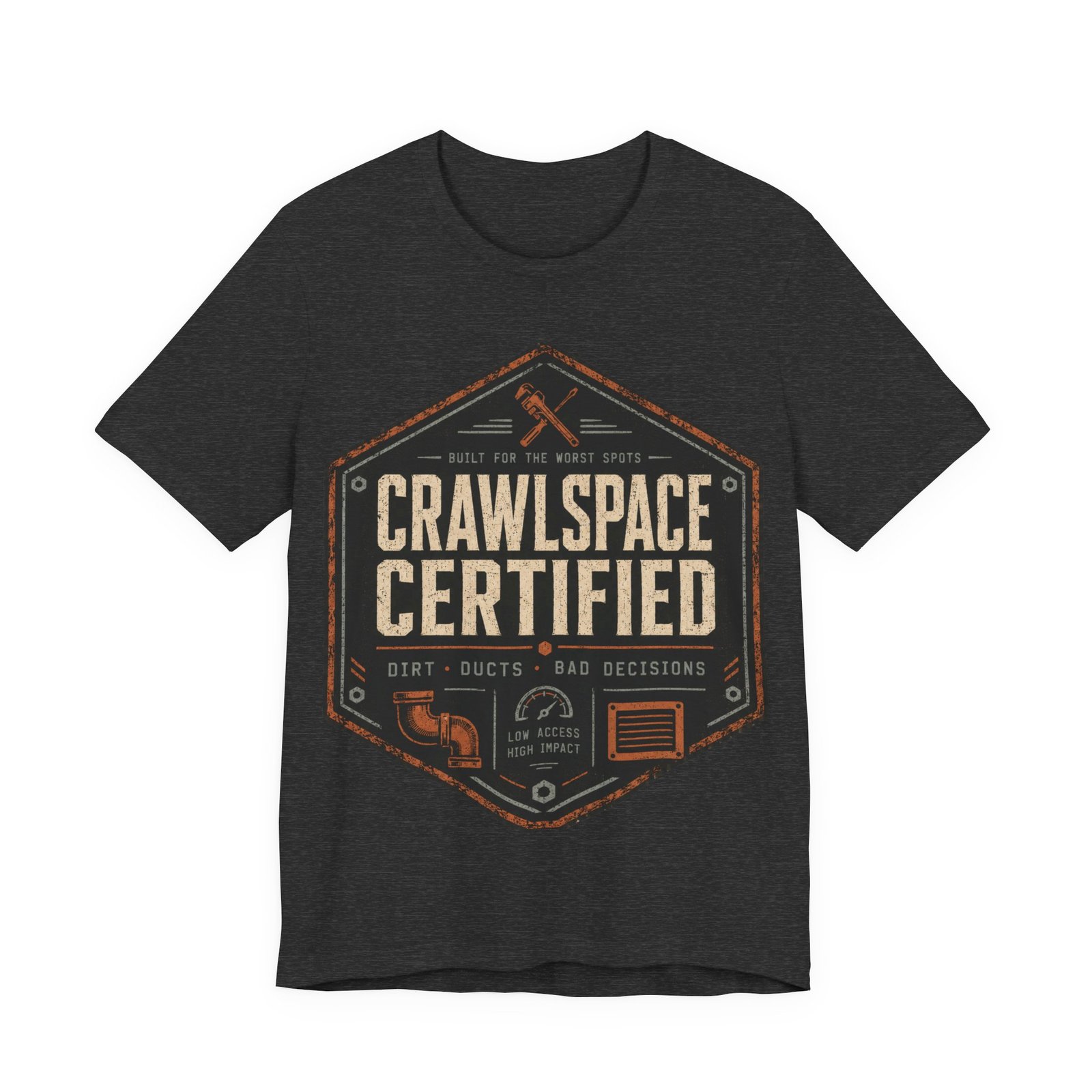 Crawlspace Certified T‑Shirt — Funny HVAC / Home Inspector Gift - Image 4