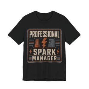Professional Spark Manager T-Shirt – Electrician Gift Tee