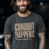 Conduit Happens
