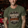 GARAGE-BUILT-GREASE-APPROVED-MIL-GREEN Garage Built. Grease Approved.