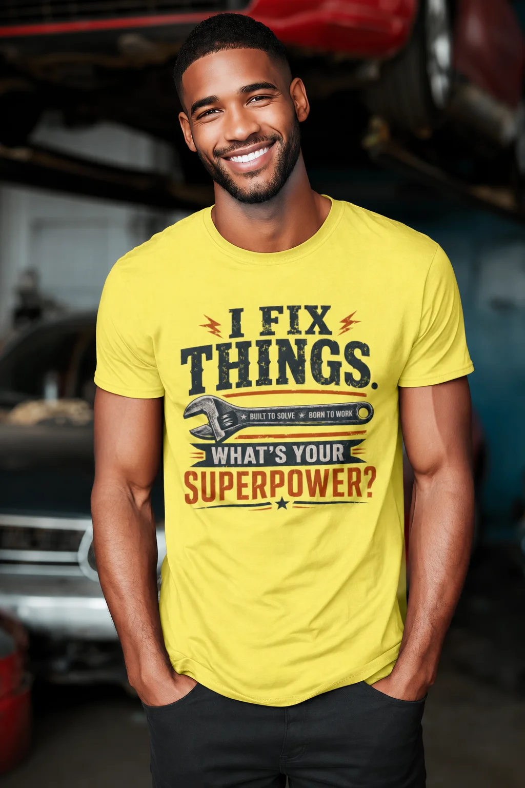 I Fix Things. What's Your Superpower?