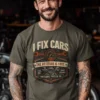 I-Fix-Cars-Attitude-Free-aRMY I Fix Cars. The Attitude Is Free.