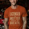 Licensed To Mutter Under My Breath
