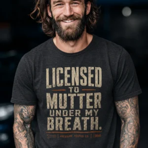 Licensed To Mutter Under My Breath