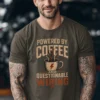 Powered By Coffee And Questionable Wiring