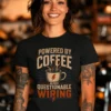 Powered By Coffee And Questionable Wiring