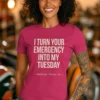 YOUR-EMERGENCY-MY-TUESDAY-BERRY I Turn Your Emergency Into My Tuesday