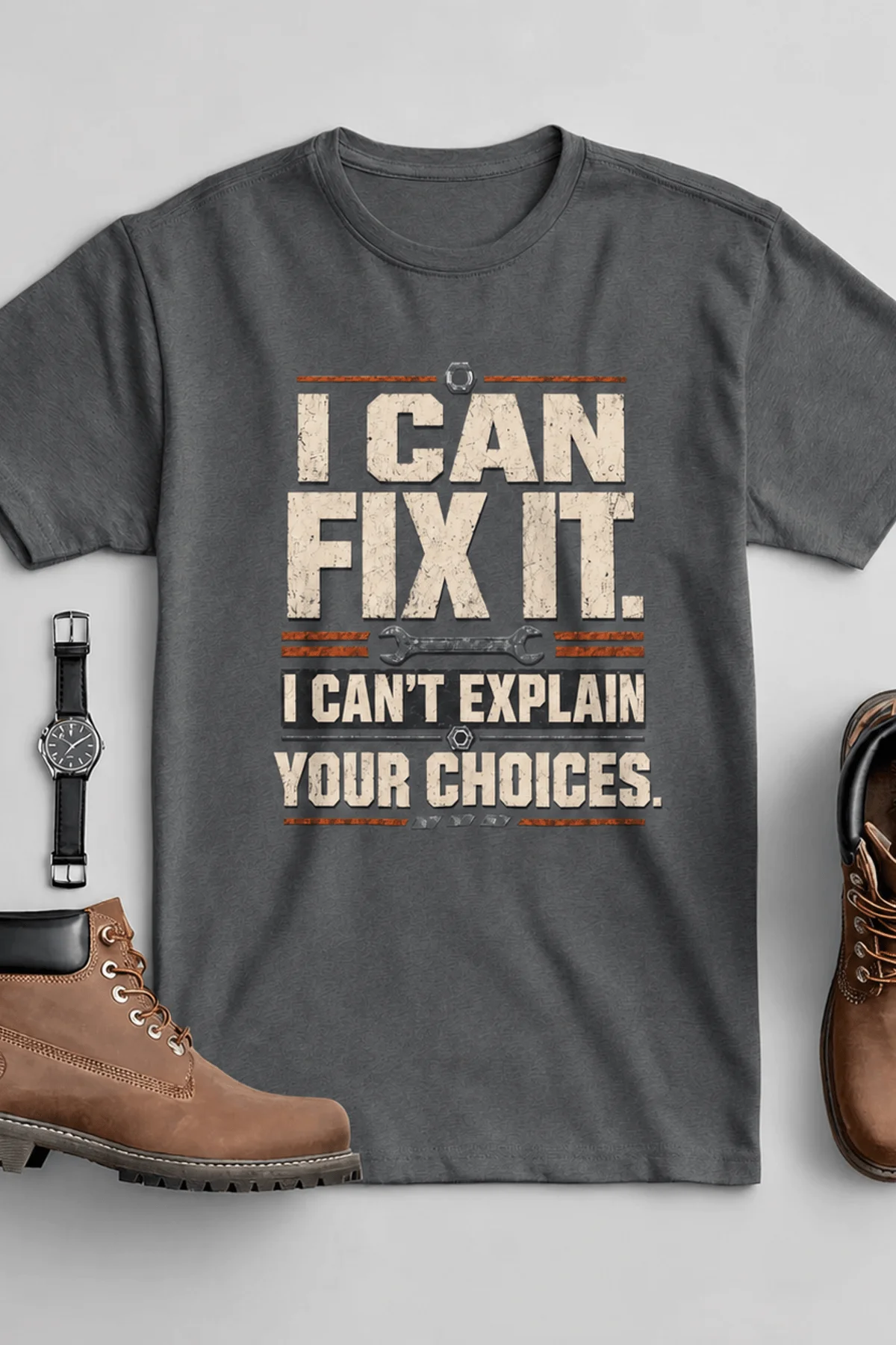 Sarcastic Mechanic T‑Shirt – "I Can Fix It. I Can't Explain Your Choices" Vintage Mechanic Shirt - DIY Repair Tee — asphalt t-shirt, flat-lay product photo | Pressure Tested Co