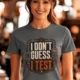 I Don't Guess I Test T-Shirt — Funny Tech Tee for Engineers and Electricians — asphalt — Model I Don't Guess I Test T-Shirt — Funny Tech Tee for Engineers and Electricians — asphalt t-shirt, model photo | Pressure Tested Co