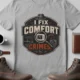 Funny HVAC Tech Tee "I Fix Comfort Crimes" — Furnace and Air Tech Work Tee — athletic-heather — Flat-lay Funny HVAC Tech Tee "I Fix Comfort Crimes" — Furnace and Air Tech Work Tee — athletic-heather t-shirt, flat-lay product photo | Pressure Tested Co