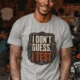 I Don't Guess I Test T-Shirt — Funny Tech Tee for Engineers and Electricians — athletic-heather — Model I Don't Guess I Test T-Shirt — Funny Tech Tee for Engineers and Electricians — athletic-heather t-shirt, model photo | Pressure Tested Co