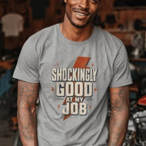 Electrician T-Shirt — "Shockingly Good At My Job" Funny Vintage Tradesman Tee - Image 4