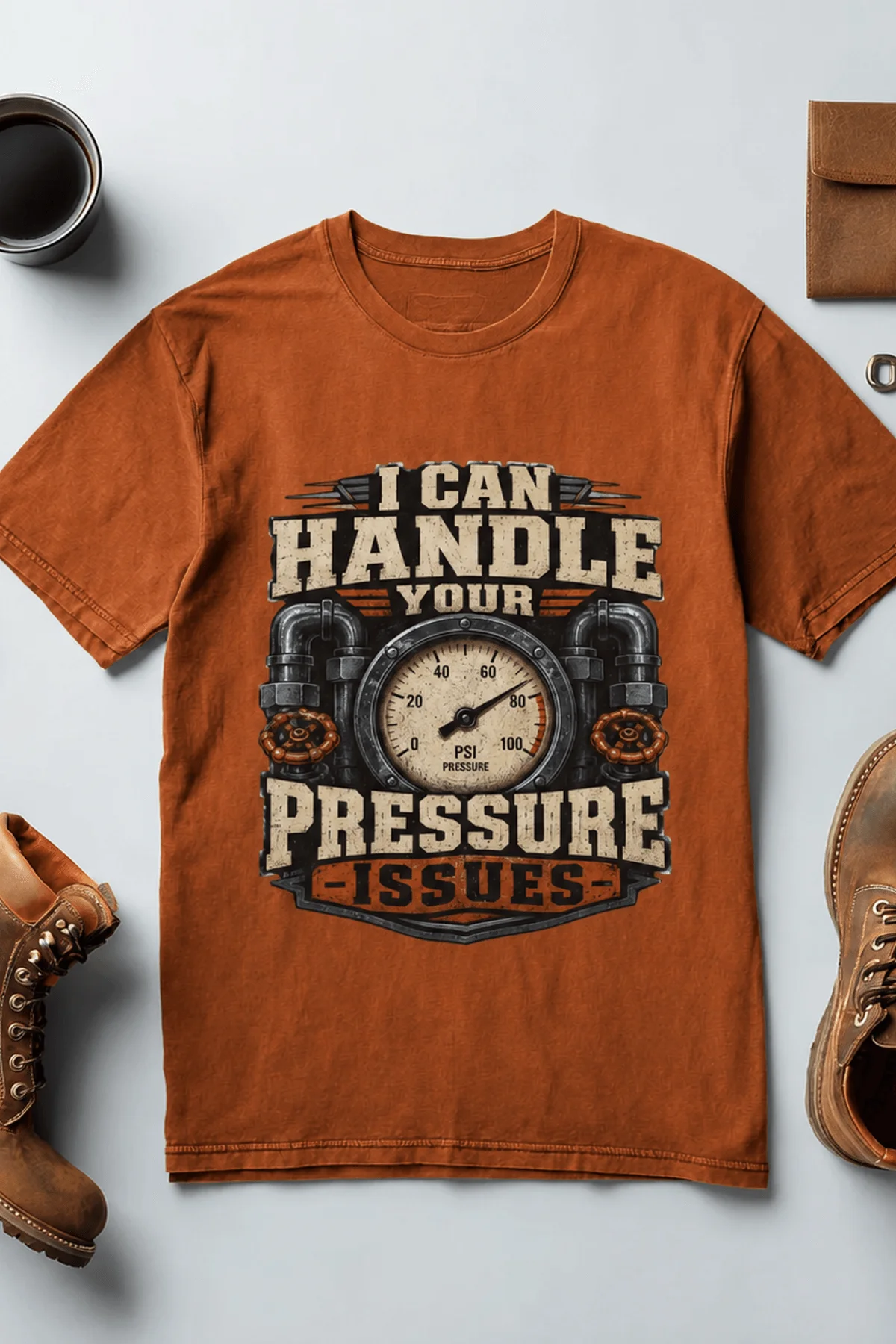 I Can Handle Your Pressure Issues