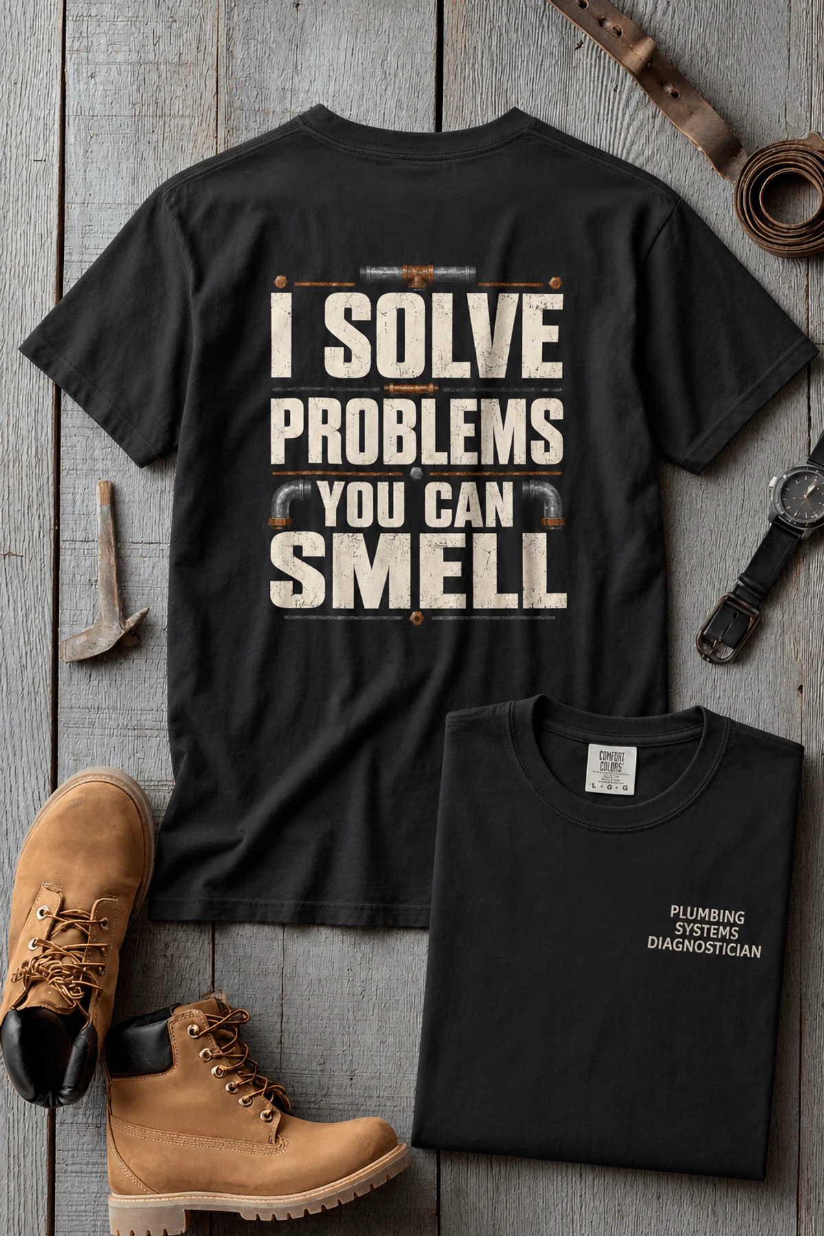 Funny Plumber Repair Graphic Tee "I Solve Problems You Can Smell" Back - "Plumbing Systems Diagnostician" Front — black — Flat-lay Funny Plumber Repair Graphic Tee "I Solve Problems You Can Smell" Back - "Plumbing Systems Diagnostician" Front — black t-shirt, flat-lay product photo | Pressure Tested Co