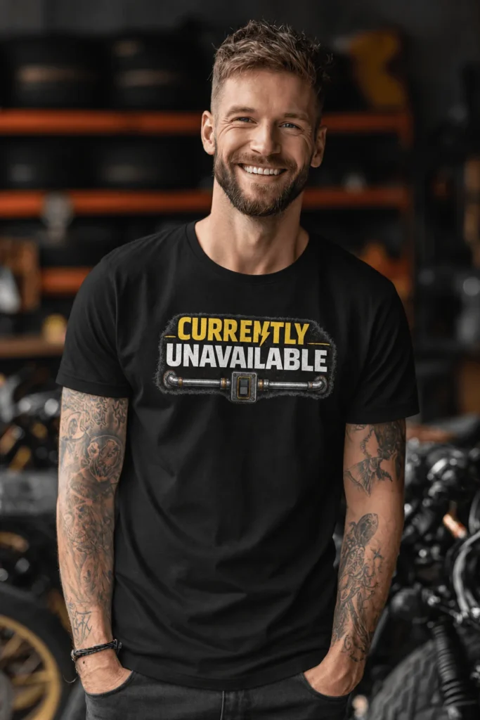 Electrician T-Shirt — "Currently Unavailable" Funny Vintage Tradesman Tee