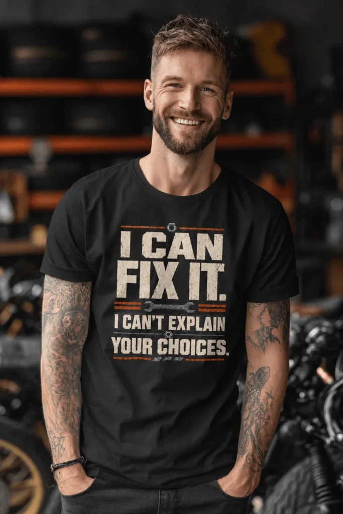Sarcastic Mechanic T‑Shirt – "I Can Fix It. I Can't Explain Your Choices" Vintage Mechanic Shirt - DIY Repair Tee — black t-shirt, model photo | Pressure Tested Co