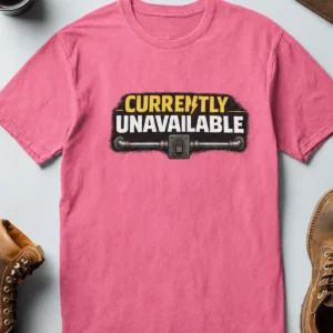 Electrician T-Shirt — "Currently Unavailable" Funny Vintage Tradesman Tee - Image 13