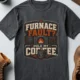Furnace Fault? Hold My Coffee.