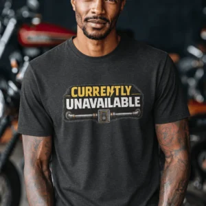 Electrician T-Shirt — "Currently Unavailable" Funny Vintage Tradesman Tee - Image 14