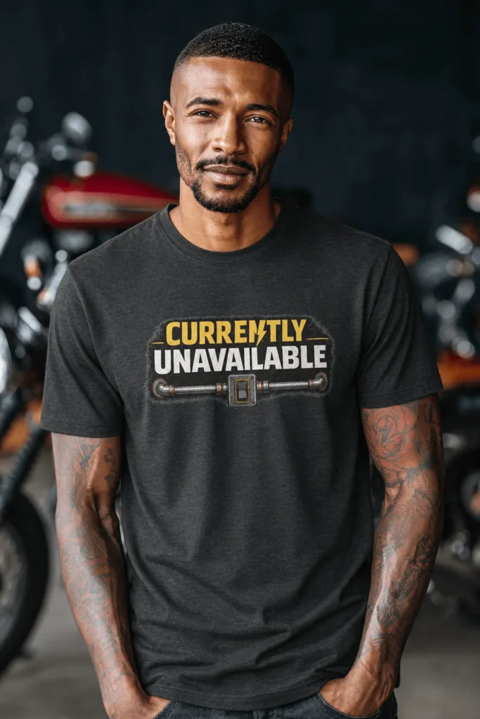 Electrician T-Shirt — "Currently Unavailable" Funny Vintage Tradesman Tee