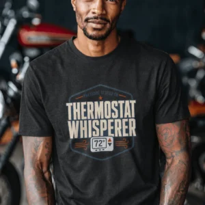 Thermostat Whisperer T‑Shirt — Funny HVAC Technician Tee (72 Design) - Image 14