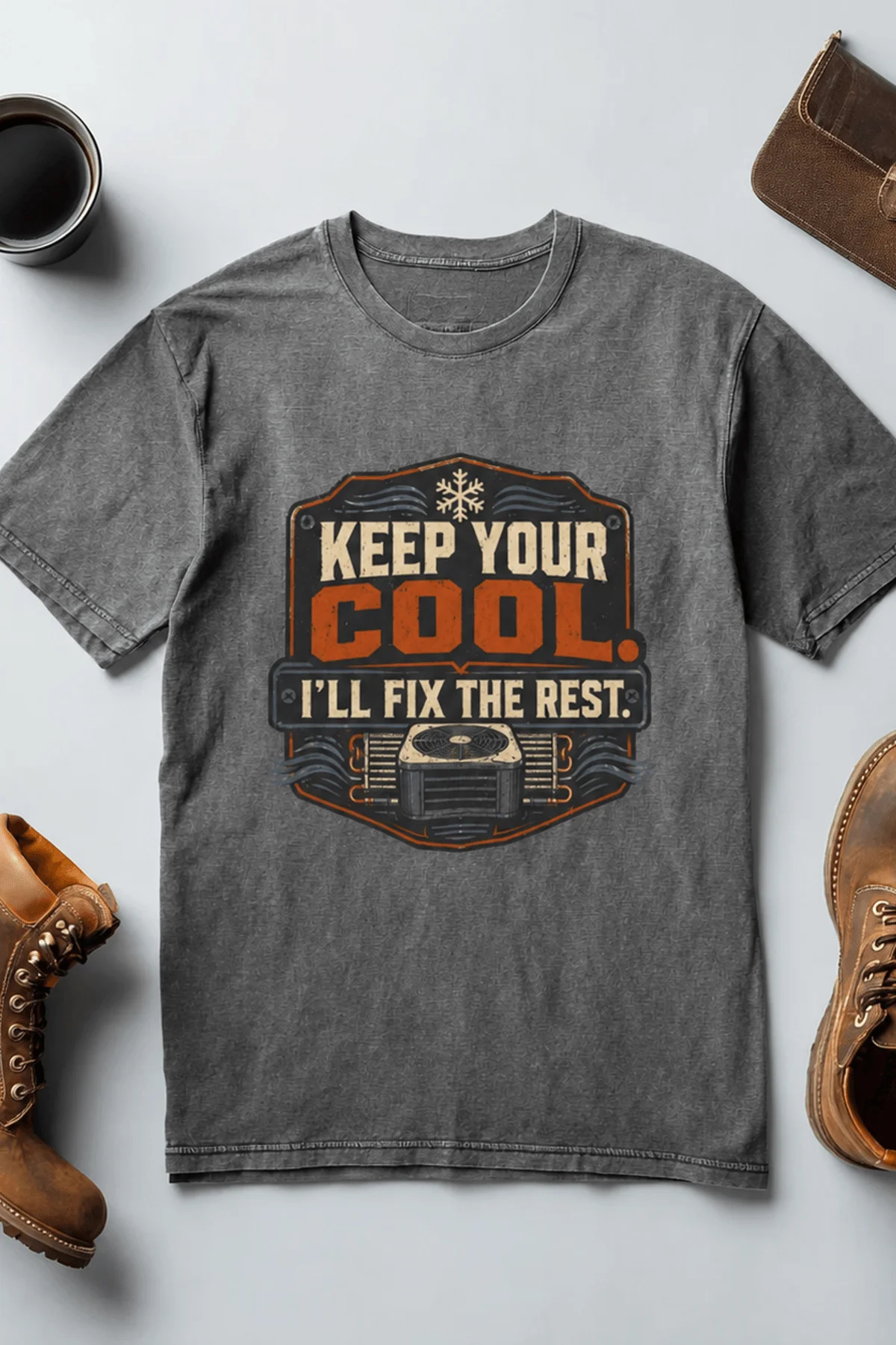 Funny HVAC Tee Shirt "Keep Your Cool. I'll Fix The Rest." T-Shirt – Vintage GraphicTee — deep-heather — Flat-lay Funny HVAC Tee Shirt "Keep Your Cool. I'll Fix The Rest." T-Shirt – Vintage GraphicTee — deep-heather t-shirt, flat-lay product photo | Pressure Tested Co