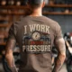 Funny Plumber Repair Graphic Tee "I Work Under Pressure" Back - "Plumbing Systems Diagnostician" Front — espresso t-shirt, model photo | Pressure Tested Co