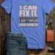 Sarcastic Mechanic T‑Shirt – "I Can Fix It. I Can't Explain Your Choices" Vintage Mechanic Shirt - DIY Repair Tee — heather-columbia-blue t-shirt, flat-lay product photo | Pressure Tested Co