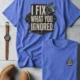 I Fix What You Ignored T-Shirt — Mechanic Wrench Tool Shirt for Technicians & DIYers — heather-columbia-blue — Flat-lay I Fix What You Ignored T-Shirt — Mechanic Wrench Tool Shirt for Technicians & DIYers — heather-columbia-blue t-shirt, flat-lay product photo | Pressure Tested Co