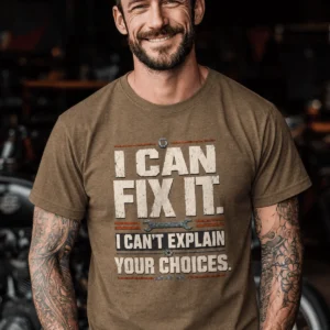Sarcastic Mechanic T‑Shirt – "I Can Fix It. I Can't Explain Your Choices" Vintage Mechanic Shirt - DIY Repair Tee — heather-olive t-shirt, model photo | Pressure Tested Co