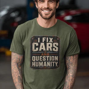 I Fix Cars and Question Humanity