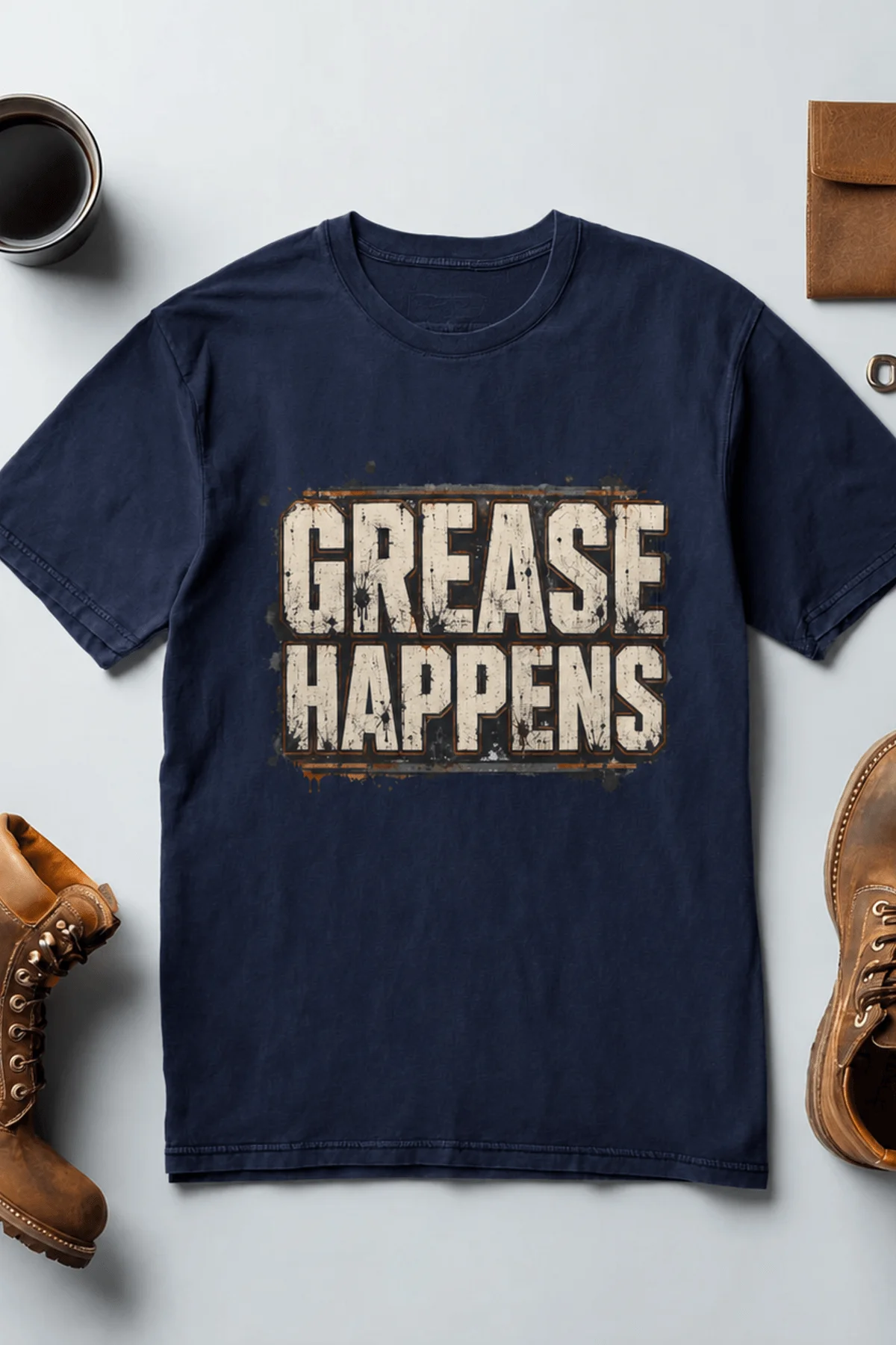 Grease Happens T-Shirt — Funny Mechanic Garage Tee — navy — Flat-lay Grease Happens T-Shirt — Funny Mechanic Garage Tee — navy t-shirt, flat-lay product photo | Pressure Tested Co