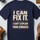Sarcastic Mechanic T‑Shirt – "I Can Fix It. I Can't Explain Your Choices" Vintage Mechanic Shirt - DIY Repair Tee — navy t-shirt, flat-lay product photo | Pressure Tested Co