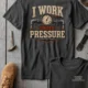Funny Plumber Repair Graphic Tee "I Work Under Pressure" Back - "Plumbing Systems Diagnostician" Front — pepper t-shirt, flat-lay product photo | Pressure Tested Co