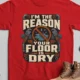Plumber T‑Shirt – "I'm the Reason Your Floor Is Dry" Vintage Plumbing Tee — red — Flat-lay Plumber T‑Shirt – "I'm the Reason Your Floor Is Dry" Vintage Plumbing Tee — red t-shirt, flat-lay product photo | Pressure Tested Co