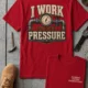 Funny Plumber Repair Graphic Tee "I Work Under Pressure" Back - "Plumbing Systems Diagnostician" Front — red t-shirt, flat-lay product photo | Pressure Tested Co