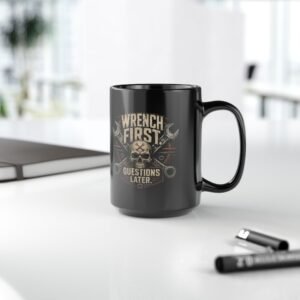Wrench First Skull Mug — "Wrench First, Questions Later" Mechanic Coffee Mug (11oz/15oz) - Image 5