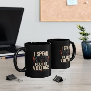 I Speak Fluent Voltage Mug – Electrician Coffee Cup (11oz/15oz) - Image 8