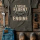 I Speak Fluent Engine T-Shirt — Mechanic Wrench Vintage Auto Repair Tee — army — Flat-lay I Speak Fluent Engine T-Shirt — Mechanic Wrench Vintage Auto Repair Tee — army t-shirt, flat-lay product photo | Pressure Tested Co