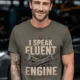 I Speak Fluent Engine T-Shirt — Mechanic Wrench Vintage Auto Repair Tee — army — Model I Speak Fluent Engine T-Shirt — Mechanic Wrench Vintage Auto Repair Tee — army t-shirt, model photo | Pressure Tested Co