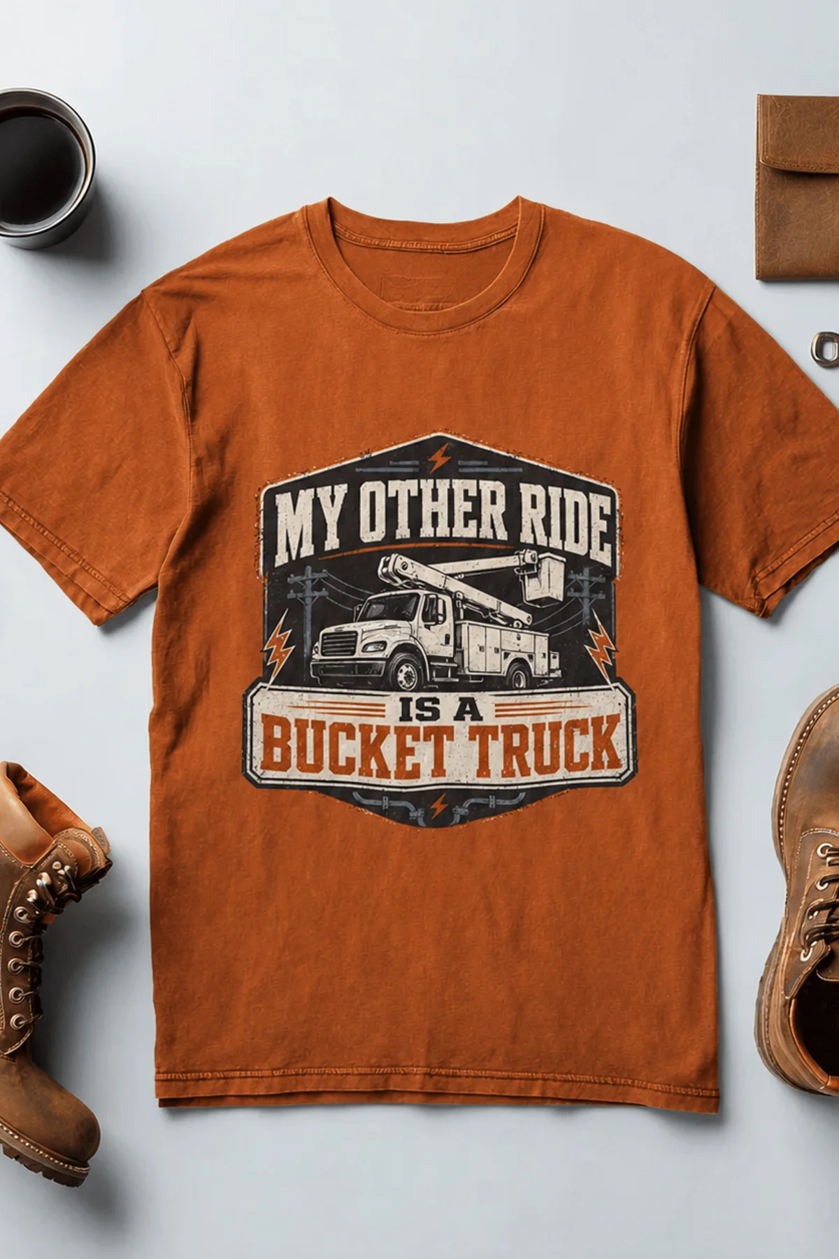 Bucket Truck T-Shirt - “My Other Ride Is A Bucket Truck” Utility Crew/Electrician Tee — autumn t-shirt, flat-lay product photo | Pressure Tested Co