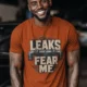 Leaks Fear Me T-Shirt - Funny Plumber Pipes Tee — autumn t-shirt, model photo | Pressure Tested Co