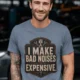 Funny Mechanic Tee - "I Make Bad Noises Expensive" Technician Worker/ Mechanic / Gearhead Tee — blue-jean t-shirt, model photo | Pressure Tested Co