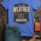 Funny HVAC Technician Tee - “I Fix The Weather Indoors.” Cooling/Furnace Shop Work Shirt — heather-columbia-blue — Flat-lay Funny HVAC Technician Tee - “I Fix The Weather Indoors.” Cooling/Furnace Shop Work Shirt — heather-columbia-blue t-shirt, flat-lay product photo | Pressure Tested Co