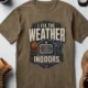 Funny HVAC Technician Tee - “I Fix The Weather Indoors.” Cooling/Furnace Shop Work Shirt — heather-olive — Flat-lay Funny HVAC Technician Tee - “I Fix The Weather Indoors.” Cooling/Furnace Shop Work Shirt — heather-olive t-shirt, flat-lay product photo | Pressure Tested Co