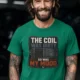 HVAC Technician Tee — “THE COIL WAS DIRTY. SO WAS MY MOOD.” — kelly — Model HVAC Technician Tee — “THE COIL WAS DIRTY. SO WAS MY MOOD.” — kelly t-shirt, model photo | Pressure Tested Co