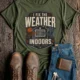 Funny HVAC Technician Tee - “I Fix The Weather Indoors.” Cooling/Furnace Shop Work Shirt — military-green — Flat-lay Funny HVAC Technician Tee - “I Fix The Weather Indoors.” Cooling/Furnace Shop Work Shirt — military-green t-shirt, flat-lay product photo | Pressure Tested Co
