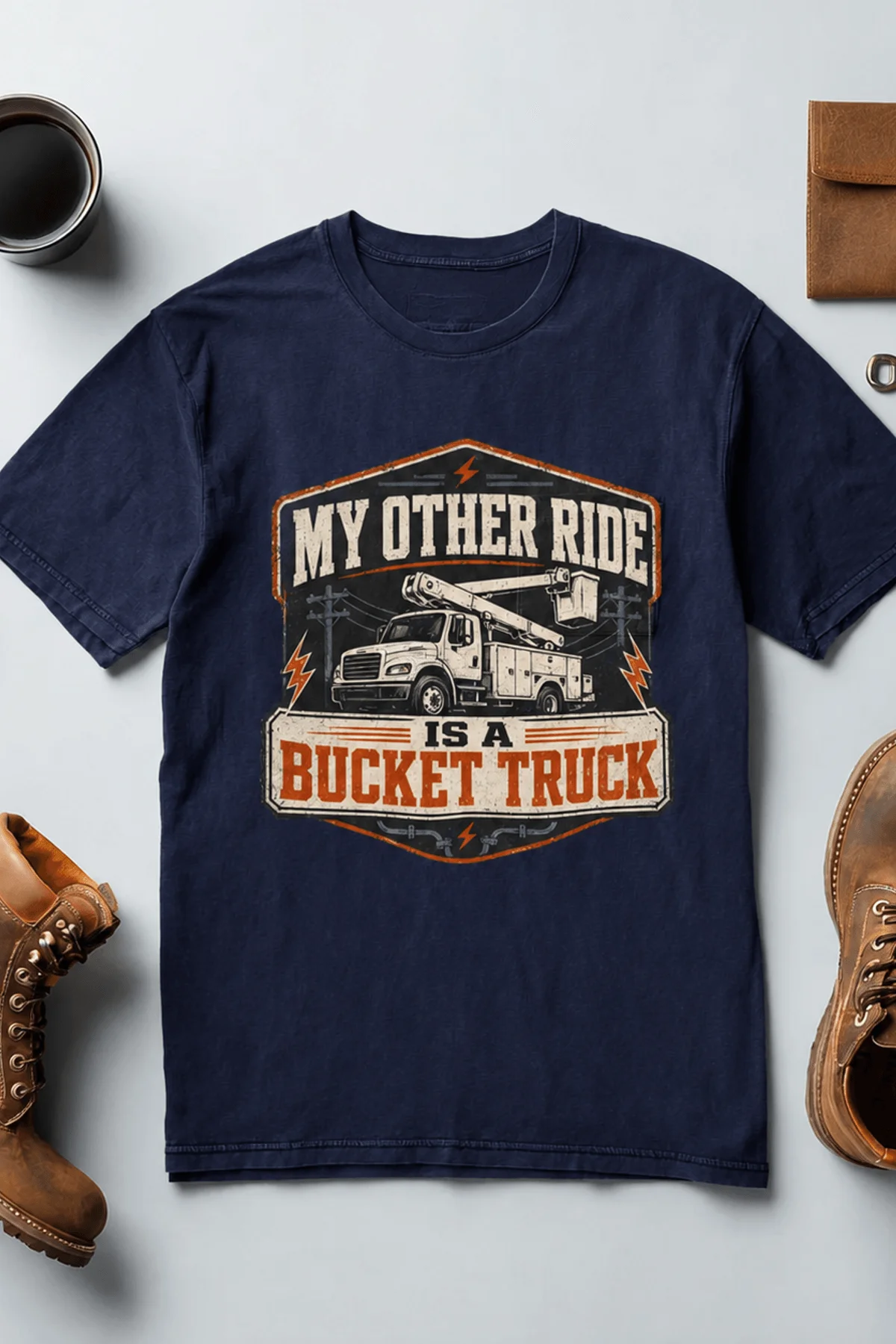 Bucket Truck T-Shirt - “My Other Ride Is A Bucket Truck” Utility Crew/Electrician Tee — navy t-shirt, flat-lay product photo | Pressure Tested Co