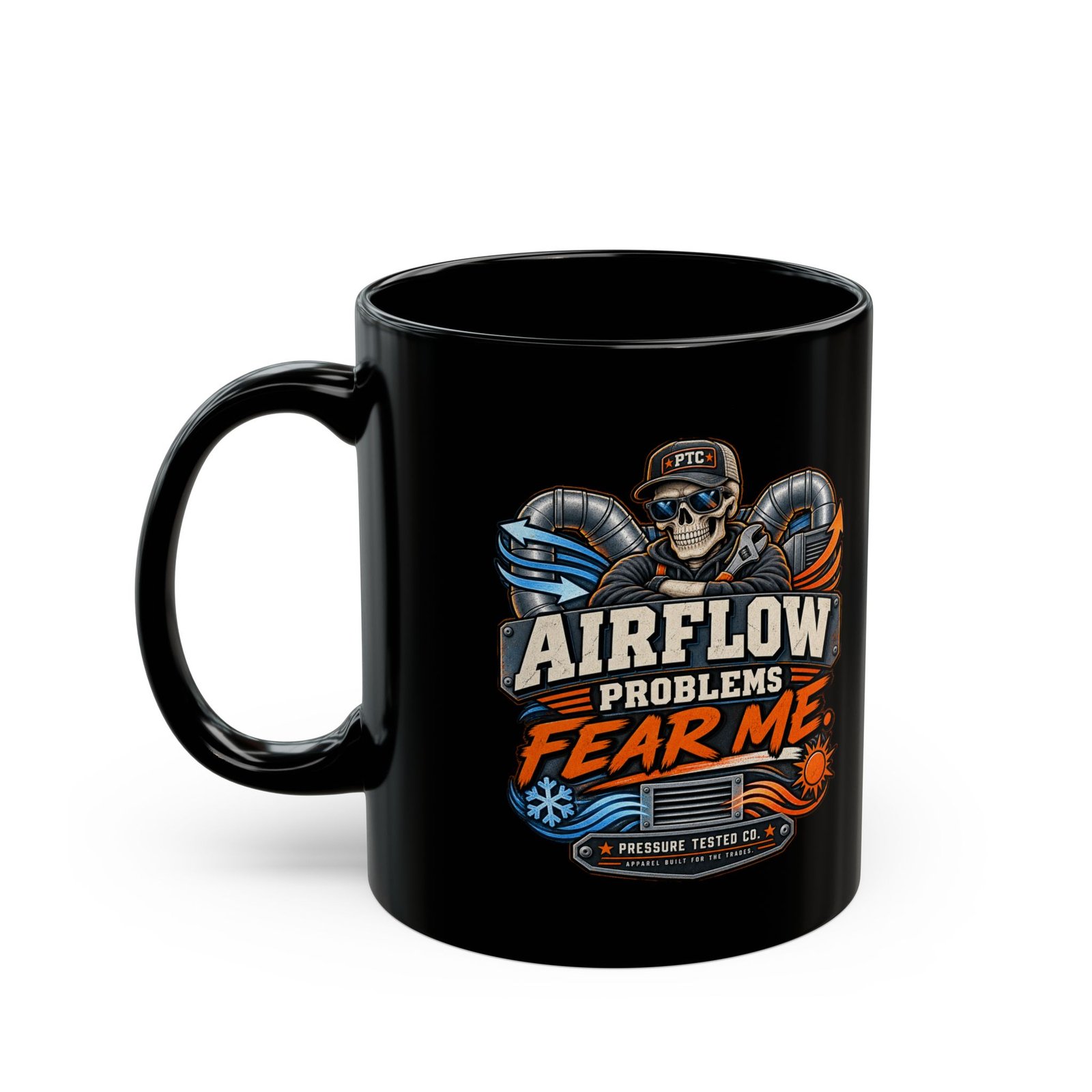 Airflow Problems Fear Me Mug — Mechanic HVAC Technician Coffee Cup (Black, 11oz/15oz) - Image 9